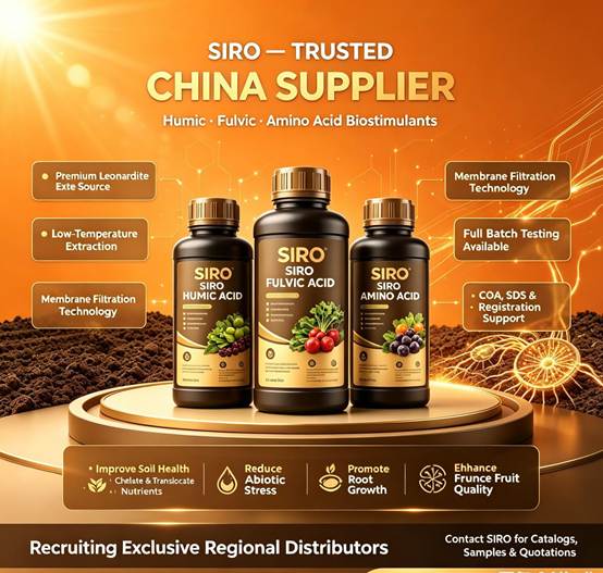 Why SIRO Stands Out as China’s Top‑Tier Supplier for Humic, Fulvic & Amino‑Acid Biostimulants